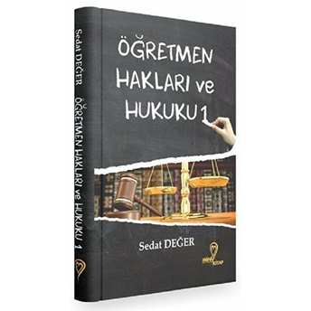 Öğretmen Hakları Ve Hukuku - 1 Sedat Değer