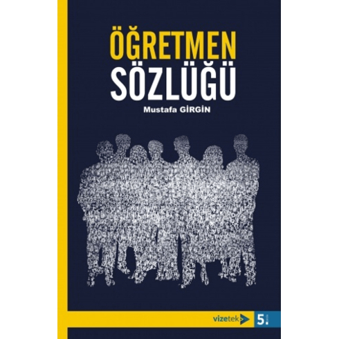 Öğretmen Sözlüğü - Mustafa Girgin