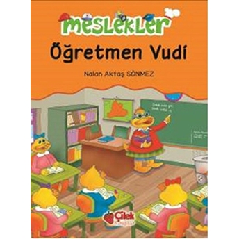 Öğretmen Vudi / Meslekler Nalan Aktaş Sönmez