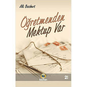 Öğretmenden Mektup Var Ali Bozkurt