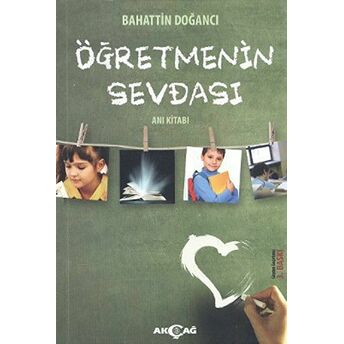 Öğretmenim Sevdası Bahattin Doğancı