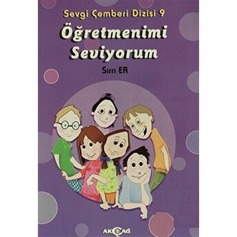 Öğretmenimi Seviyorum - Sevgi Çemberi Dizisi 9 Üzeyir Gündüz