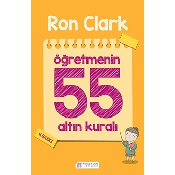 Öğretmenin 55 Altın Kuralı Ron Clark