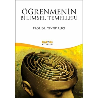 Öğretmenin Bilimsel Temelleri Tevfik Alıcı