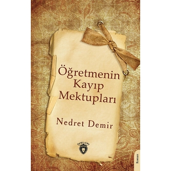 Öğretmenin Kayıp Mektupları Nedret Demir