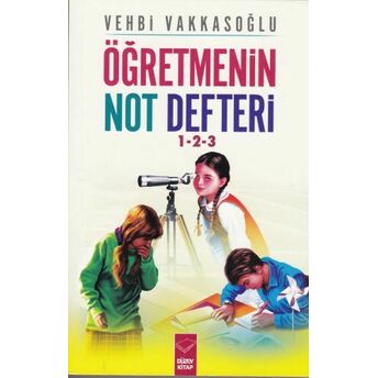 Öğretmenin Not Defteri 1-2-3 Vehbi Vakkasoğlu