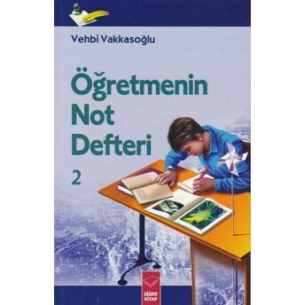 Öğretmenin Not Defteri 2 Vehbi Vakkasoğlu