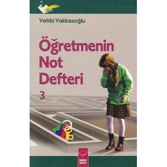 Öğretmenin Not Defteri 3 Vehbi Vakkasoğlu