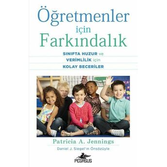 Öğretmenler Için Farkındalık Patricia A. Jennings