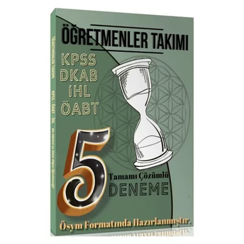 Öğretmenler Takımı Öabt Din Kültürü Ve Ahlak Bilgisi Öğretmenliği 5 Deneme Çözümlü Komisyon