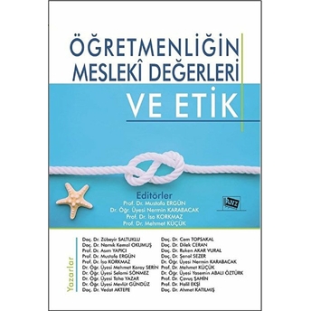 Öğretmenliğin Mesleki Değerleri Ve Etik