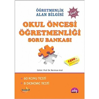 Öğretmenlik Alan Bilgisi Okul Öncesi Öğretmenliği Soru Bankası Kolektif