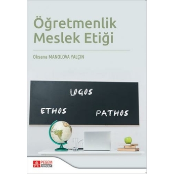 Öğretmenlik Meslek Etiği Oksana Manolova Yalçın