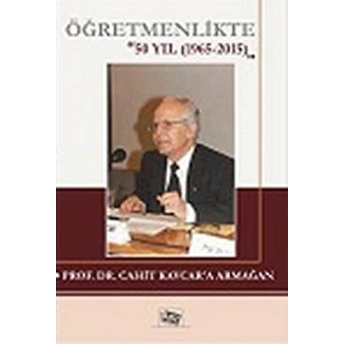 Öğretmenlikte 50 Yıl