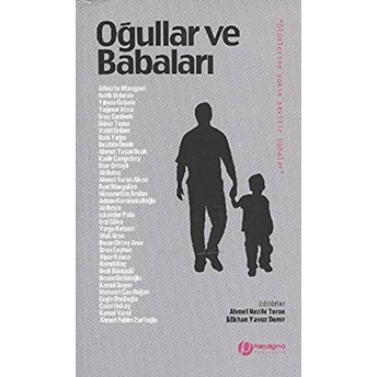 Oğullar Ve Babaları A. N. Turan-G. Y. Demir