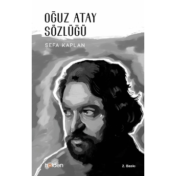 Oğuz Atay Sözlüğü Sefa Kaplan