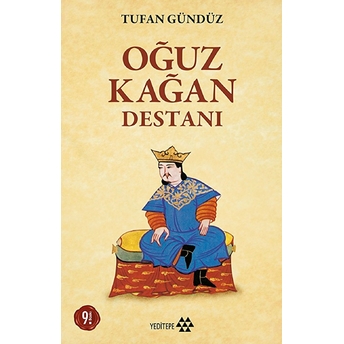 Oğuz Kağan Destanı Tufan Gündüz