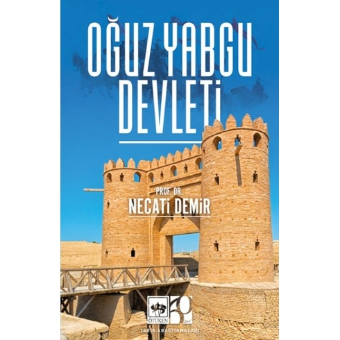 Oğuz Yabgu Devleti Necati Demir