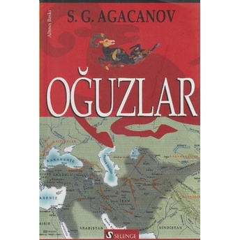 Oğuzlar Sergey Grigoreviç Agacanov