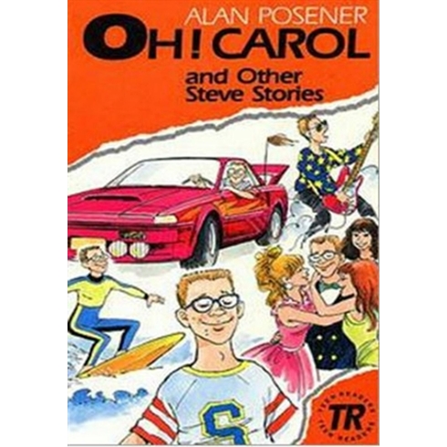 Oh! Carol And Other Steve Stories Alan Posener