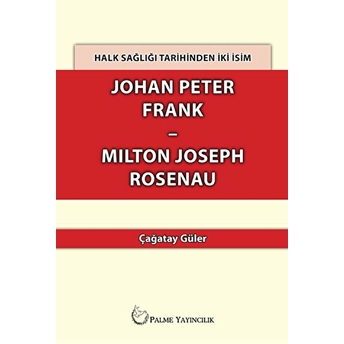 Ohan Peter Frank: Milton Joseph Rosenau