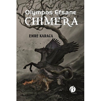 Oıympos Efsane Chimera Emre Karaca