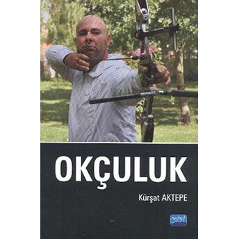 Okçuluk Kürşat Aktepe