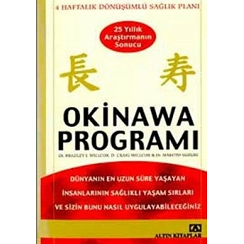 Okinawa Programı Bradley J. Willcox