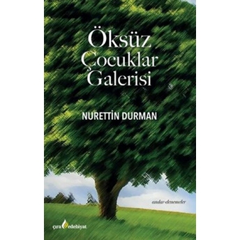 Öksüz Çocuklar Galerisi - Nurettin Durman - Nurettin Durman