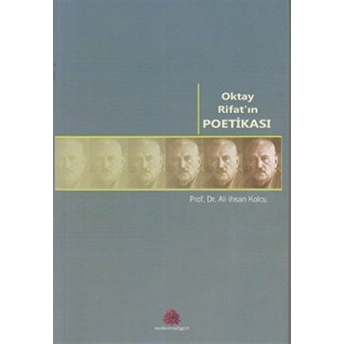 Oktay Rifat'ın Poetikası