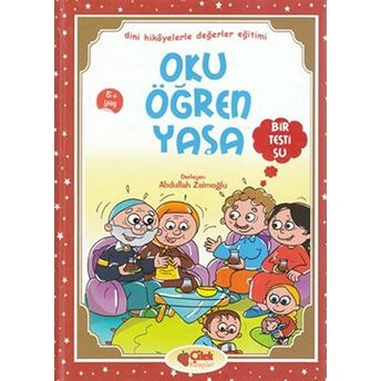 Oku Öğren Yaşa - Bir Testi Su Ciltli Derleme