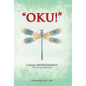 Oku! - Vatandaş Okuması Canan Murtezaoğlu