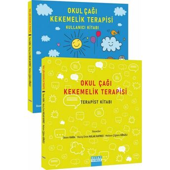 Okul Çağı Kekemelik Terapisi (Kullanıcı Kitabı / Terapist Kitabı) - Tek Kitap Ilkem Kara, Maviş Emel Kulak Kayıkcı, Meltem Çiğdem Kirazlı