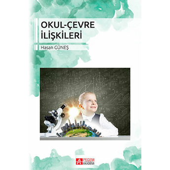 Okul-Çevre Ilişkileri (Hasan Güneş) Hasan Güneş