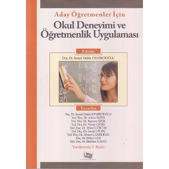 Okul Deneyimi Ve Öğretmenlik Uygulaması