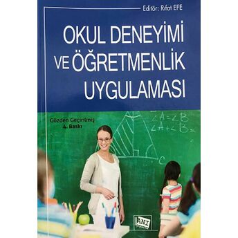 Okul Deneyimi Ve Öğretmenlik Uygulaması A. Kadir Maskan