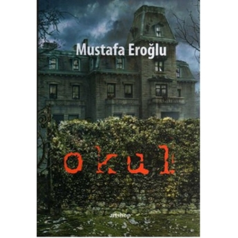 Okul Mustafa Eroğlu