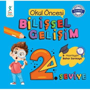 Okul Öncesi Bilişsel Gelişim 2. Seviye Bahar Sarıkaya