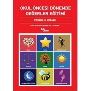 Okul Öncesi Dönemde Değerler Eğitimi (2 Kitap Takım) Zeynep Özli Özdemir