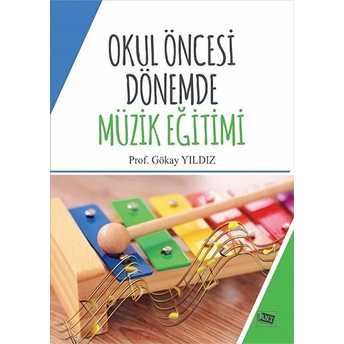 Okul Öncesi Dönemde Müzik Eğitimi