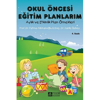 Okul Öncesi Eğitim Planlarım - Fatma Alisinanoğlu