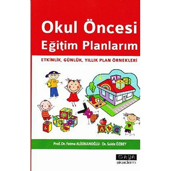 Okul Öncesi Eğitim Planlarım Fatma Alisinanoğlu