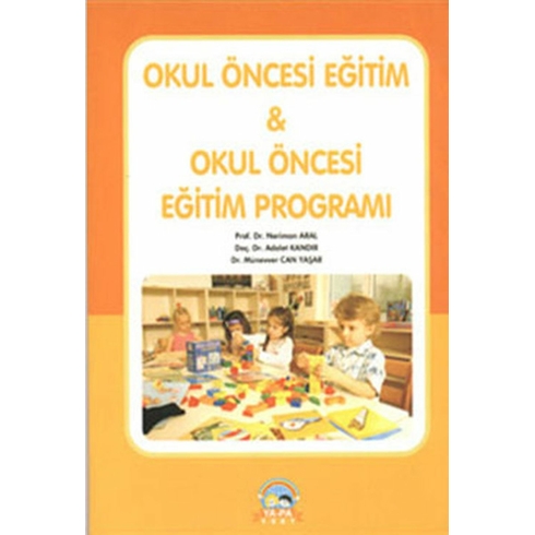 Okul Öncesi Eğitim Ve Okul Öncesi Eğitim Programı Adalet Kandır