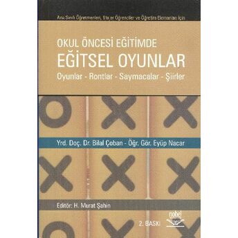 Okul Öncesi Eğitimde Eğitsel Oyunlar Bilal Çoban