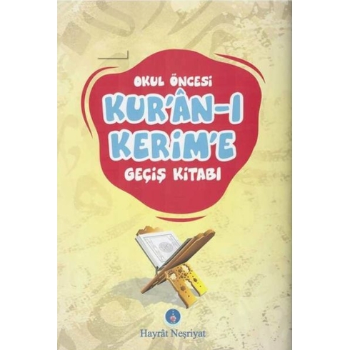 Okul Öncesi Kuran-I Kerim'e Geçiş Kitabı