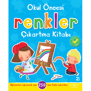 Okul Öncesi Renkler Çıkartma Kitabı Kolektif