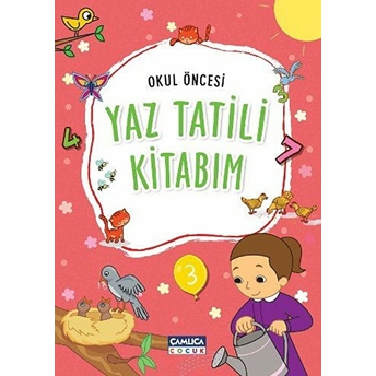 Okul Öncesi Yaz Tatili Kitabım Kolektif