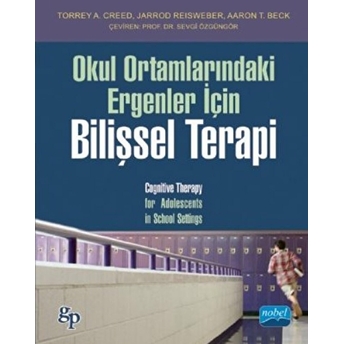 Okul Ortamlarındaki Ergenler Için Bilişsel Terapi Jarrod Reisweber