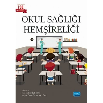 Okul Sağlığı Hemşireliği Behice Erci