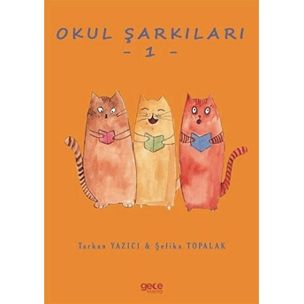 Okul Şarkıları 1